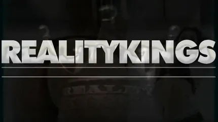Reality Kings /